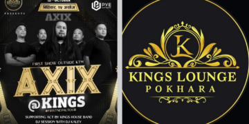 किङस लाउन्ज पोखरामा ‘एक्सिस’ ब्याण्डको बिहिबार बिषेश प्रस्तुती हुने