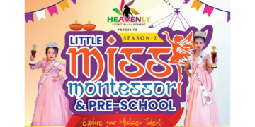लिटिल मिस मन्टेसरी एण्ड प्रि–स्कूल सिजन २ को दर्ता खुला, मात्र २० सिट उपलब्ध